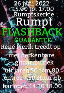' Flashback Guarantee' Rene Pierik @ Rumpts Kerkje